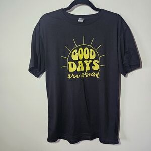 Gildan Black T-Shirt with Yellow 'Good Days Are Ahead' Graphic